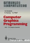 Computer graphics programming. Gks the graphics standard