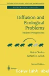 Diffusion and ecological problems. Modern perspectives