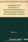 Introduction to informetrics. Quantitative methods in library, documentation and information science