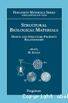 Structural biological materials : Design and structure-property relationships