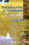 Introduction  l'cologie. Des cosystmes naturels  l'cosystme humain