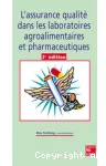 L'assurance qualit dans les laboratoires agroalimentaires et pharmaceutiques