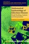 Mathematical epidemiology of infectious diseases : model building, analysis and interprtation