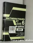 Mathmatiques et cao. Volume 6. B-splines