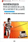 Mathmatiques pour les sciences de la vie, de la nature et de la sant