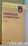 Morphologie mathmatique