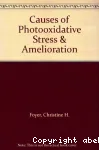 Causes of photooxidative stress and amelioration of defense systems in plants