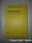 Heterosis : reappraisal of theory and practice