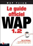 Le guide officiel WAP 1.2