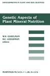 Genetic aspects of plant mineral nutrition