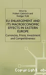 En enlargement and its macroeconomic effets in eastern Europe