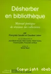 Dsherber en bibliothque. Manuel pratique de rvision des collections