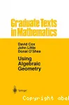 Using algebraic geometry