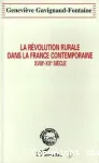 La rvolution rurale dans la France contemporaine. XVIII-XX sicle