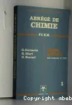 Abrg de chimie. 1. Chimie gnrale. Cours, 500 exercices, 120 tests