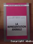 La representation animale : Representation de la representation