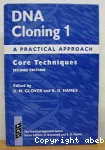 DNA cloning. Vol. 1, Core techniques : a practical approach