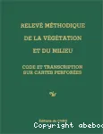 Code pour le relev mthodique de la vgtation et du milieu principes et transcriptions sur cartes perfores