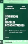 Statistique et modles conomtriques. Vol.1 Notions gnrales, estimation, prvisions, algorithmes