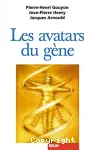 Les avatars du gne. La thorie nodarwinienne de l'volution