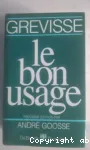 Le bon usage : Grammaire francaise