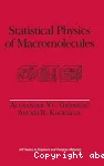 Statistical physics of macromolecules