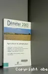 Demeter 2003 : Agriculture et Alimentation