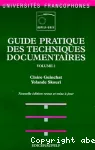 Guide pratique des techniques documentaires