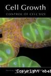 Cell growth: control of cell size