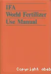 IFA world fertilizer use manual