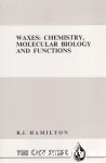 Waxes : chemistry, molecular biology anf functions