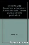 Modeling crop responses to irrigation in relation to soils, climate and salinity