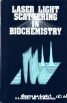 Laser light scattering in biochemistry