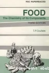 Food : the chemistry of its components