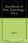 Handbook of pesticide toxicology. Volume 2: Classes of pesticides