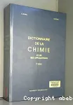 Dictionnaire de la chimie et de ses applications