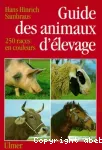 Guide des animaux d'levage : 250 photos et descriptions de races