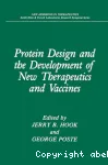 Protein design and the development of new therapeutics and vaccines