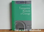 Transgense animale et clonage