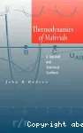 Thermodynamics of materials. A classical and statistical synthesis