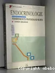 Endocrinologie, fondements physiologiques