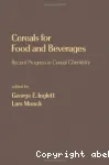 Cereals for food and beverages. Recent progress in cereal chemistry and technology