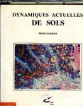 Dynamiques actuelles de sols