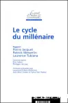 Le cycle du millnaire