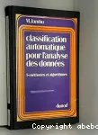 Classification automatique pour l'analyse des donnes. 1 mthodes et algorithmes