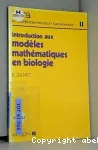 Introduction aux modles mathmatiques en biologie