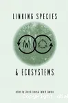 Linking species and ecosystems