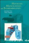 Micelles, monolayers and biomembranes