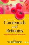 Carotenoids and retinoids. Molecular aspects and health issues