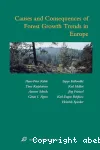 Causes and consequences of forest growth trends in Europe